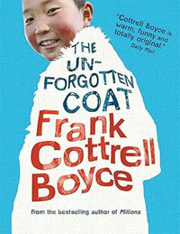 The Unforgotten Coat: Frank Cottrell Boyce